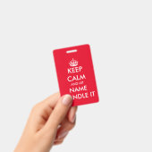 冷静さを保って、任せて。面白い名札 バッジ (手持ち)