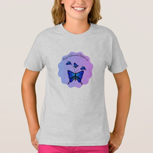 冷静さを保って、蝶のように羽ばたこう Tシャツ (正面)
