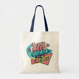 冷静でいられない、誕生日だもん – レトロなバースデー トートバッグ