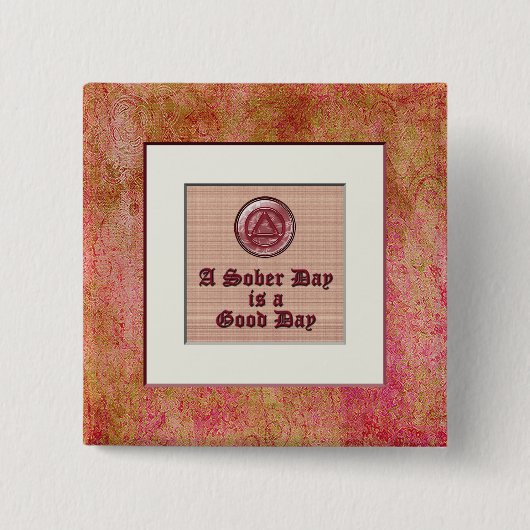 冷静な日の回復Sobriey冷静なPinボタン 缶バッジ (正面)