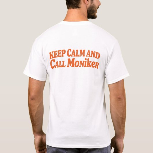 冷静にモニカーを呼べ Tシャツ (裏面)