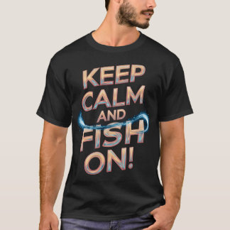 冷静に釣りを楽しもう! Tシャツ