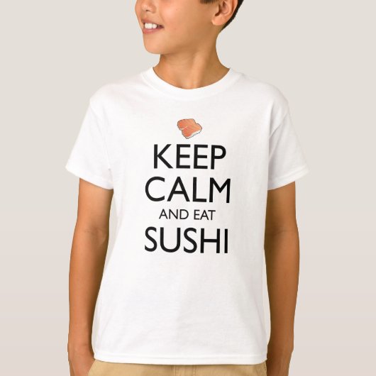 冷静に Sushi を食べよう Tシャツ (正面)