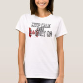 冷静にCarneyを続けよう Tシャツ (正面)
