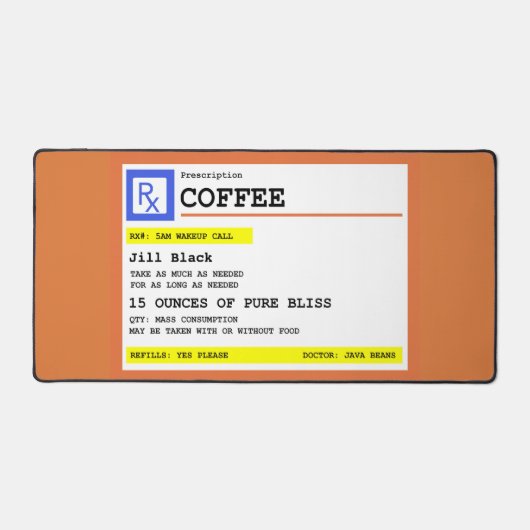 処方箋コパーソナライズされたーヒおもしろい デスクマット (正面)