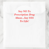 処方箋薬物乱用に対してNoと言う…YESと言う… ラウンドシール (バッグ)