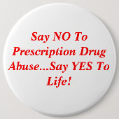処方薬の乱用を…賛成しますに…拒否して下さい 缶バッジ (正面)