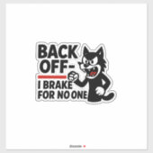 「凶暴な『後退せよ – 誰もブレーキをかけない！』 シール (シート)