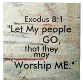 出エジプト8:1わたしの民を行かせなさい。 タイル (正面)