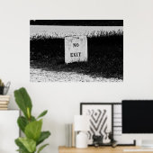 出口なし – 不気味なポスター ポスター (ホームオフィス)