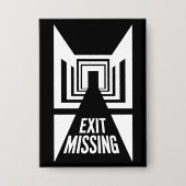 出口恋しく思 – 現実のグリッチ 缶バッジ (正面)