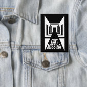 出口恋しく思 – 現実のグリッチ 缶バッジ (インサイチュ)