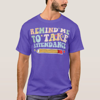 出席を取ることを通知する1 Tシャツ
