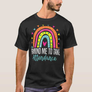 出席を取るように通知すおもしろいる Tシャツ