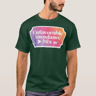 出席不順 Tシャツ
