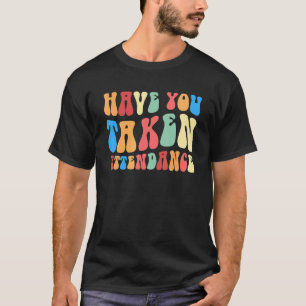 出席秘書Grの出席を取ったか Tシャツ