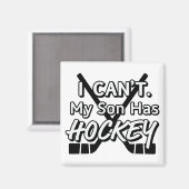 出来ない。私の息子はホッケーをしている マグネット (正面/裏面)