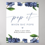 出産祝いシャンパンサイン Pop When She Pops ポスター (正面)