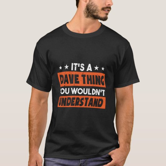 分からないデイブな事だ Tシャツ (正面)