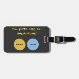 分け保たほうがいい – 政治・宗教 ラゲッジタグ