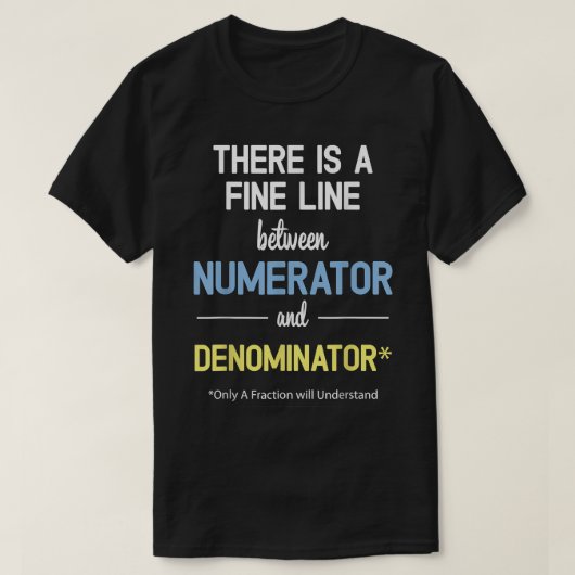 分子と素晴らしデノミンの間に線がある Tシャツ (デザイン正面)