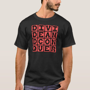 分断して征服せよ、掠奪者のスローガン Tシャツ