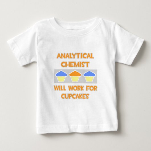 分析化学者…カップケーキを食べるのに役立つ ベビーTシャツ (正面)