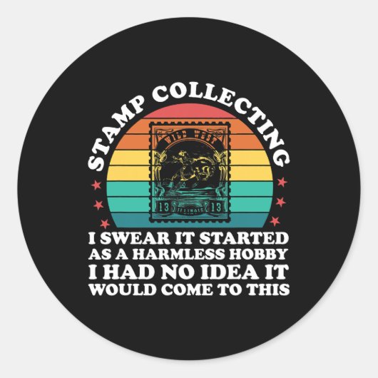 切手収集を私は、それは無害として始まったと誓う ラウンドシール (正面)