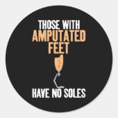 切断された足を持つ者は足裏が無い ラウンドシール (正面)