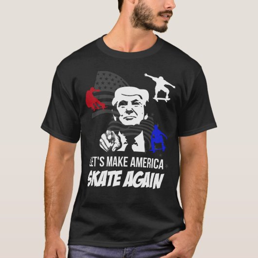 切札サポータ: アメリカを再度スケートで滑らせます Tシャツ (正面)