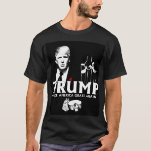 切札: アメリカを再度火格子を付けさせます Tシャツ