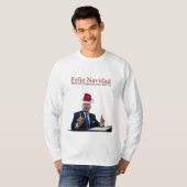 切札。 Feliz Navidad、メキシコはそれの支払う行っています! Tシャツ (正面フル)