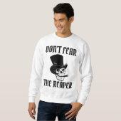 刈り取り紙のTシャツを恐れてはいけない スウェットシャツ (正面フル)
