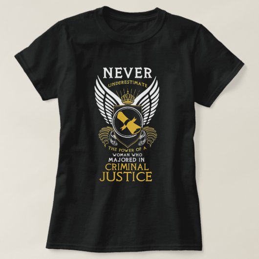 刑事司法専攻の女性の贈り物 Tシャツ (デザイン正面)