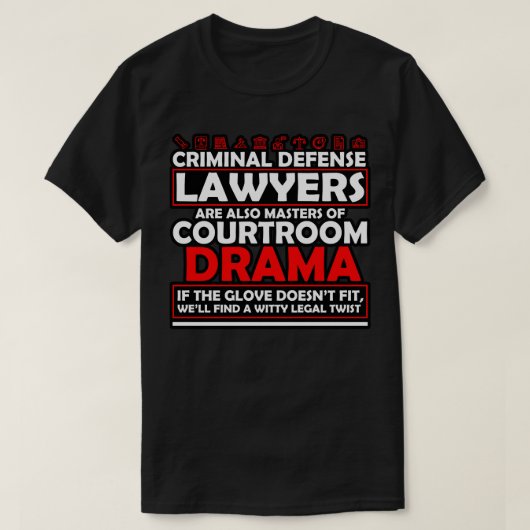 刑事弁護人も法廷の長である Tシャツ (デザイン正面)
