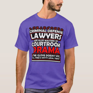 刑事弁護律师は法廷の達人 Tシャツ