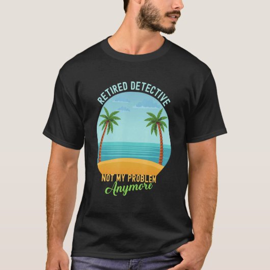 刑事退職したはもう退職者ではない Tシャツ (正面)