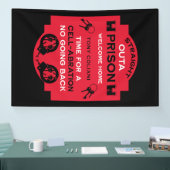 刑務所から帰宅する 横断幕 (トレードショー)