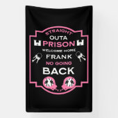 刑務所から帰宅する 横断幕 (縦)