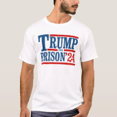 刑務所のためにトランプ'24 Tシャツ (正面)