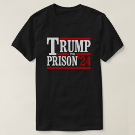 刑務所のためにトランプ'24 Tシャツ