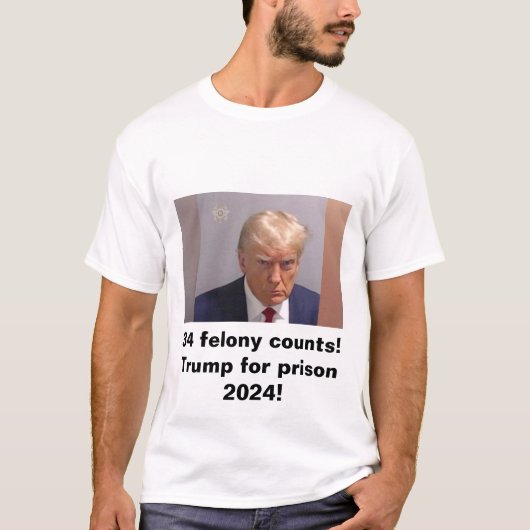 刑務所のためのトランプ2024 34重罪数 Tシャツ (正面)
