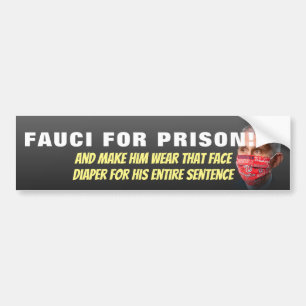 刑務所のフォイ – Anthony Fauci Bumper Stick バンパーステッカー