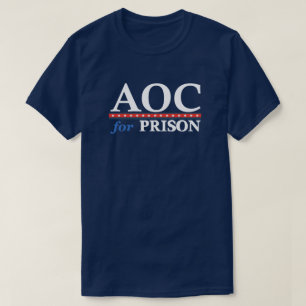 刑務所のAOC アンチAOC 政治 おもしろい Tシャツ