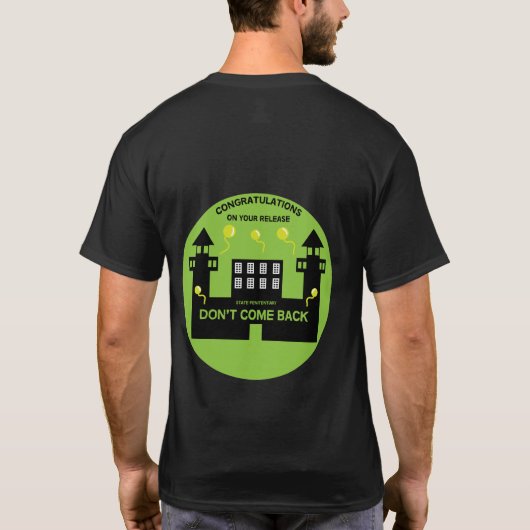 刑務所内で釈放されたギフト Tシャツ (裏面)