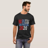 刑務所弾頭が彼を大統領に縛り付ける Tシャツ (正面フル)