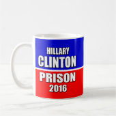 "刑務所2016年のためのヒラリー" コーヒーマグカップ (左)