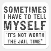 刑期のユーモアことわざの価値はおもしろいない スクエアシール (正面)