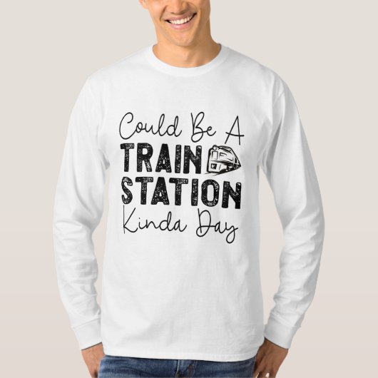 列車の駅の近い日かもしれない Tシャツ (正面)