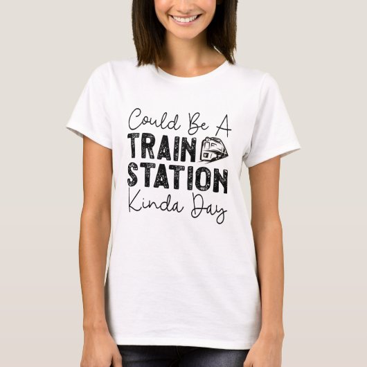 列車の駅の近い日かもしれない Tシャツ (正面)